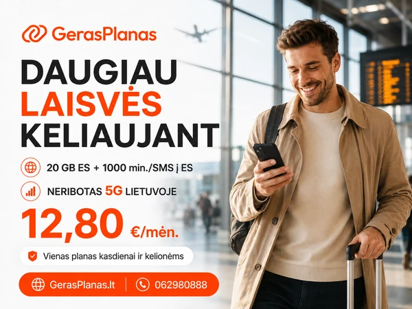 Neribotas 5G tik 12,80 € už m?nes?||Perkelk numer? ir mok?k 40% mažiau||Neriboti GB ir skambu?iai už maž? kain?||Geriausias planas 5G – 12,80 €/m?n.