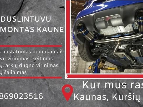 Nemokamas duslintuvo gedimo nustatymas Kaune!||Duslintuvo remontas ir keitimas mažomis kainomis||Katalizatorių montavimas ir visų rūšių išmetimo remontas