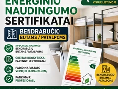 ENERGINIO NAUDINGUMO sertifikatas visoje Lietuvoje per 24 val.